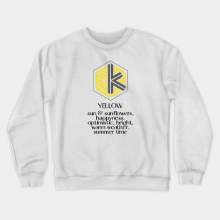 The meaning of yellow Crewneck Sweatshirt